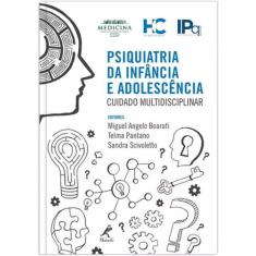 Livro - Psiquiatria Da Infância E Adolescência