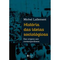 Livro - História das Ideias Sociológicas