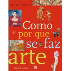 Livro - Como e por que se faz arte