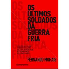 Livro - Os últimos soldados da guerra fria