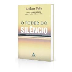 Livro - O poder do silêncio - Editora Sextante