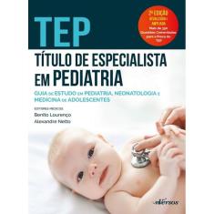 TEP - Título de especialista em Pediatria