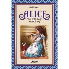 As Aventuras De Alice No País Das Maravilhas