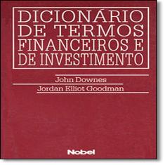 Dicionário de termos financeiros e de investimento