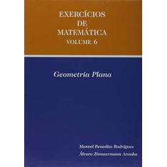Exercício de Matemática - Volume 6 (+ Geometria Plana)