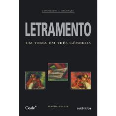 Livro - Letramento - Um tema em três gêneros
