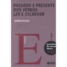 Livro - Passado e presente dos verbos ler e escrever