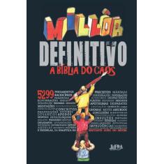 Livro - Millôr definitivo: a bíblia do caos