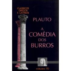 A Comédia Dos Burros -