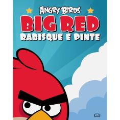 Angry Birds: Big Red: Rabisque E Pinte