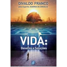 Vida: Desafios E Soluções