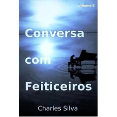 Conversa com Feiticeiros