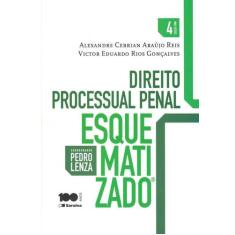 Direito Processual Penal Esquematizado - 4º Ed
