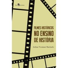 Filmes Históricos no Ensino de História