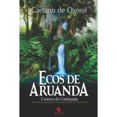 Livro - Ecos de Aruanda