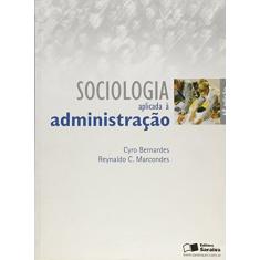 Sociologia Aplicada À Administração