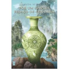 Por um simples pedaço de cerâmica