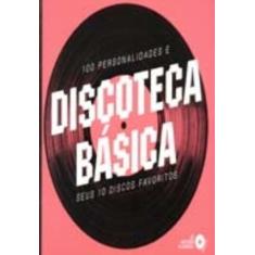 Discoteca Basica - Edições Ideal