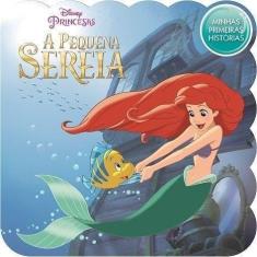 Minhas Primeiras Histórias Disney - A Pequena Sereia  - Bicho Esperto