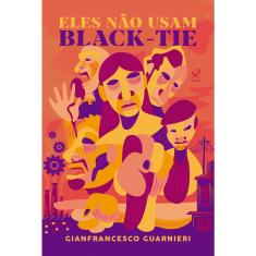Livro - Eles não usam black-tie