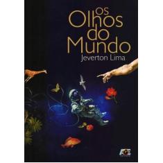 Os Olhos do Mundo, 3