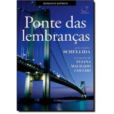 Ponte Das Lembrancas
