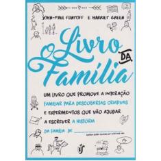 Livro Da Familia, O (Gente) - Unica Editora