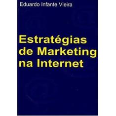 Estratégias De Marketing Na Internet