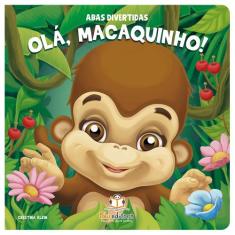 Livro - Abas divertidas: Olá, macaquinho!