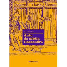 Livro - Auto Da Sibila Cassandra