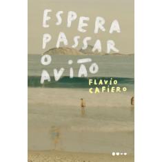 Livro - Espera passar o avião