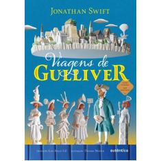 Livro - Viagens de Gulliver - (Texto integral - Clássicos Autêntica)