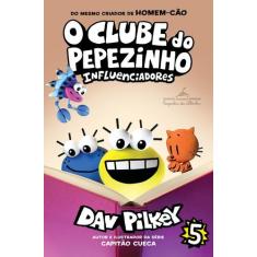Livro - O Clube do Pepezinho: influenciadores  Vol. 5