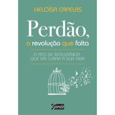 Livro - Perdão, a revolução que falta