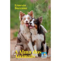 Alma Dos Animais, A