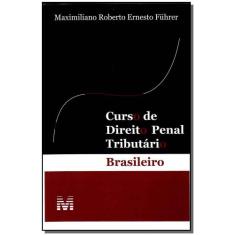 Livro - Curso de direito penal tributário brasileiro - 1 ed./2010