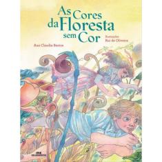 As Cores Da Floresta Sem Cor