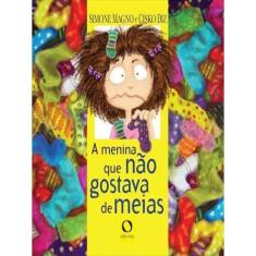 A Menina Que Não Gostava De Meias