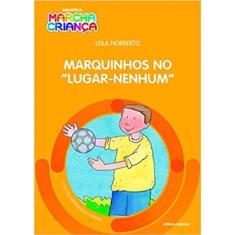 Marquinhos No Lugar-Nenhum