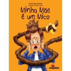 Minha Mãe É Um Mico