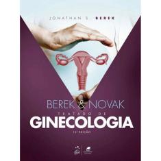 Berek & Novak - Tratado De Ginecologia