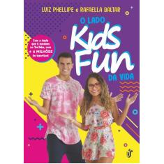 Livro - O Lado Kids Fun Da Vida