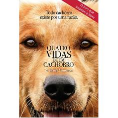 Quatro vidas de um cachorro