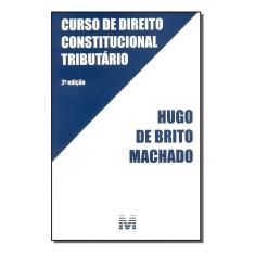 Curso de Direito Constitucional Tributário