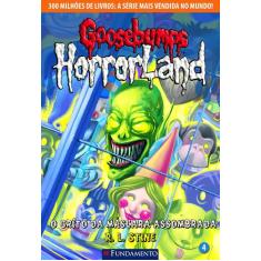 Livro - Goosebumps Horrorland 04 - O Grito Da Máscara Assombrada