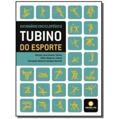 Dicionario enciclopedico tubino do esporte