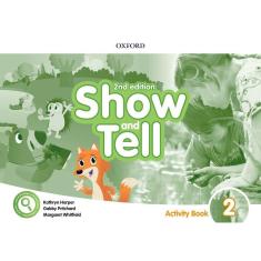 Show And Tell 2 - Activity Book - Second Edition