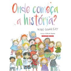Onde começa a história?