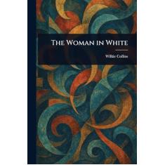 The Woman in White
