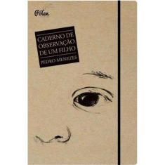 Caderno De Observação De Um Filho